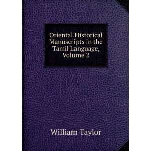   in the Tamil Language, Volume 2 William Taylor  Books