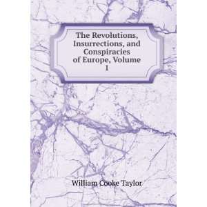   of Europe, Volume 1 William Cooke Taylor  Books