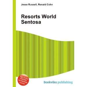  Resorts World Sentosa Ronald Cohn Jesse Russell Books