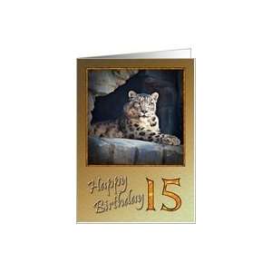 Age 15, a snow leopard birthday card Card Toys & Games