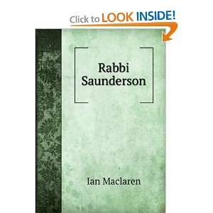  Rabbi Saunderson Ian Maclaren Books
