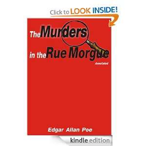 The Murders in the Rue Morgue [Annotated] Edgar Allan Poe  