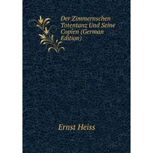  Der Zimmernschen Totentanz Und Seine Copien (German 