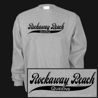 ROCKAWAY BEACH QUEENS NEW YORK CITY NYC NY Sweatshirt  