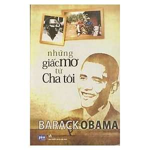   (Vietnamese Version of Dreams From My Father) Barack Obama Books