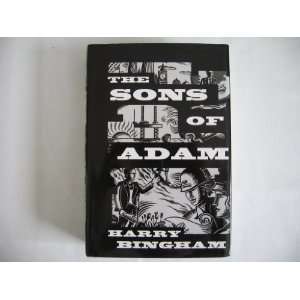  The Sons of Adam Harry Bingham Books