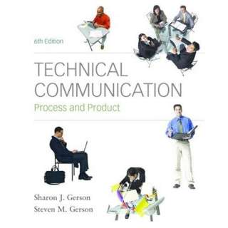  Technical Communication Process and Product (6th Edition 