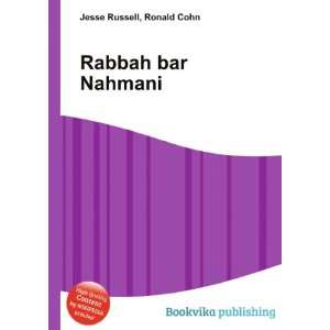  Rabbah bar Nahmani Ronald Cohn Jesse Russell Books