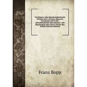   des Ablauts (German Edition) (9785874979218) Franz Bopp Books