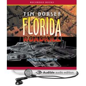  Florida Roadkill (Audible Audio Edition): Tim Dorsey 
