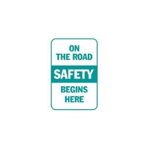    3x6 Vinyl Banner   On the road safety begins here 