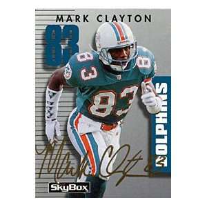  Mark Clayton Autographed / Signed 1992 SkyBox Card Sports 