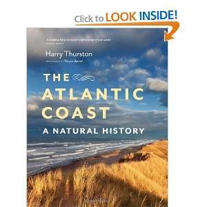   Atlantic Coast A Natural History [Hardcover] Harry Thurston Books