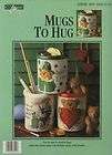MUGS TO HUG Holiday Cross Stitch Patterns St.Pat Easter Valentines 