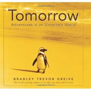   in an Uncertain World [Hardcover] Bradley Trevor Greive Books