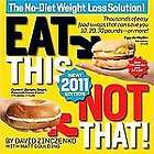 Eat This, Not That 2011 Thousands of easy food swaps 9781605293134 