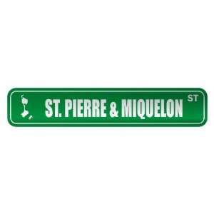   ST. PIERRE & MIQUELON ST  STREET SIGN COUNTRY
