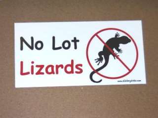 No Lot Lizards Trucker Funny Bumper Sticker / Decal  
