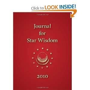  Journal for Star Wisdom 2010 [Paperback]: Robert Powell 