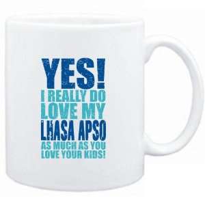   White  YES I REALLY DO LOVE MY Lhasa Apso  Dogs