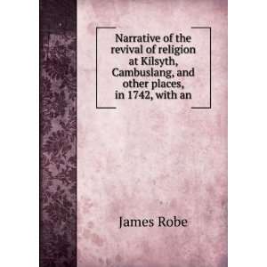  Narrative of the revival of religion at Kilsyth 