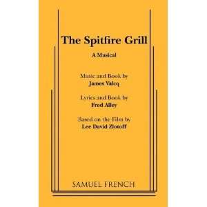  Spitfire Grill, The [Paperback] James Valcq Books