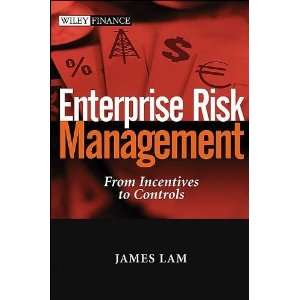  Enterprise Risk Management (text only)1st (First) edition by J.Lam 