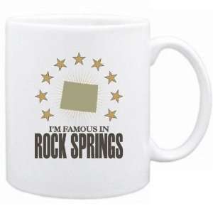   Am Famous In Rock Springs  Wyoming Mug Usa City