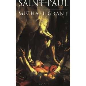  Saint Paul [Paperback] Michael Grant Books
