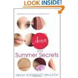 Amor and Summer Secrets by Diana Rodriguez Wallach (Aug 26, 2008)