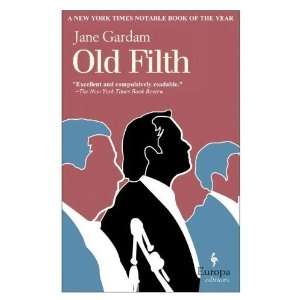  Old Filth [Paperback] Jane Gardam Books