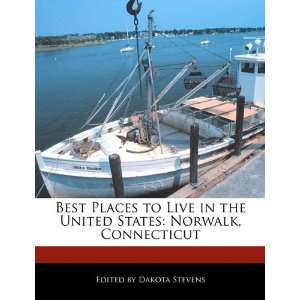  Best Places to Live in the United States Norwalk 