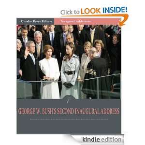  George W. Bushs Second Inaugural Address (Illustrated): George 