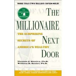  The Millionaire Next Door The Surprising Secrets of 