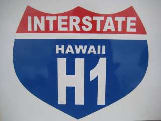 Hawaiian Road Metal Sign 10x14 ~ H1 INTERSTATE HAWAII  