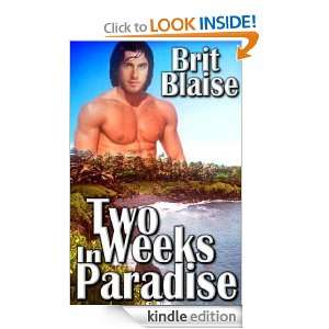 Two Weeks In Paradise Brit Blaise  Kindle Store