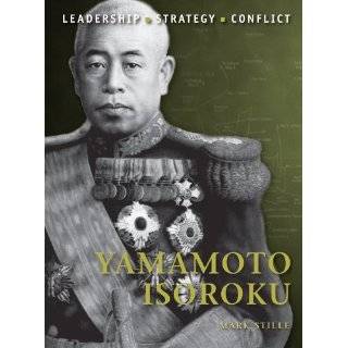Yamamoto Isoroku (Command) by Mark Stille (Jun 19, 2012)