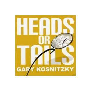  Heads Or Tails by Gary Kosnitzky Toys & Games