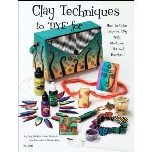   techniques to dye for, no. 5297 (0023863052979) Judy Belcher Books