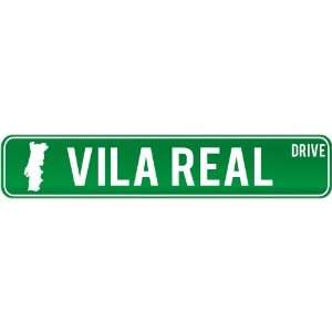  New  Vila Real Drive   Sign / Signs  Portugal Street 