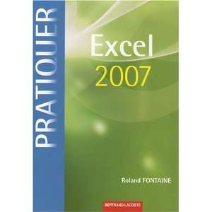  Excel 2007 ; livre de lélève (9782735221110) Roland 
