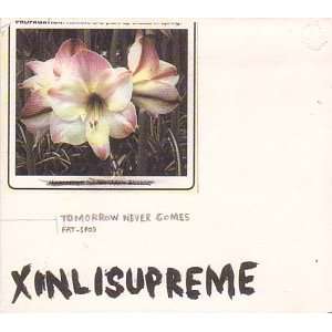  Tomorrow Never Comes Xinlisupreme Music