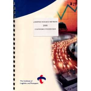  Logistics Research Network 2000 Conference Proceedings 