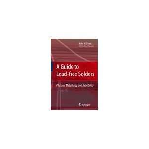  A Guide to Lead free Solders Physical Metallurgy and 