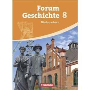  Forum Geschichte 8. Schuljahr. Gymnasium Niedersachsen 
