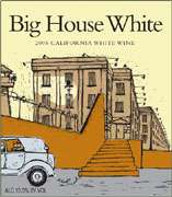 Big House White Blend 2005 