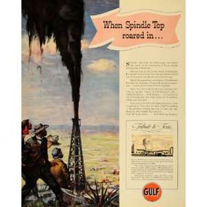  1936 Ad Gulf Oil Refining Texas Petroleum Spindle Top 