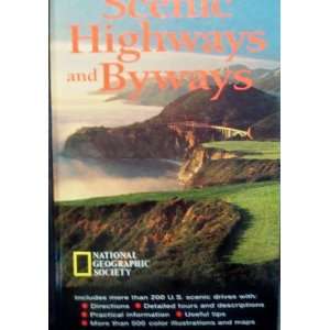  National Geographics Guide yo Scenic Highways and Byways 