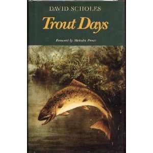  Trout Days Some Reflections and Conclusions After Many Years 