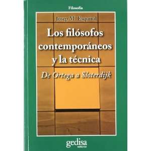  FILOSOFOS CONTEMPORANEOS Y LA TECNICA,LOS (9788497846790 